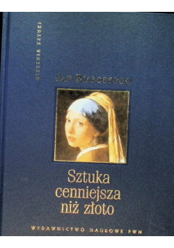 Sztuka cenniejsza niż złoto