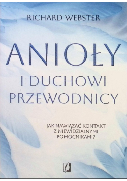 Anioły i duchowi przewodnicy