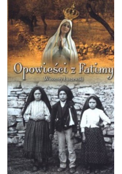 Opowieści z Fatimy