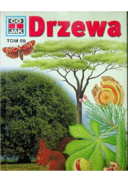 Co i jak Tom 59 Drzewa