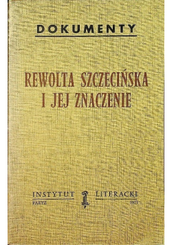 Rewolta Szczecińska i jej znaczenie