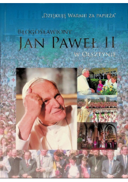 Błogosławiony Jan Paweł II w Olsztynie