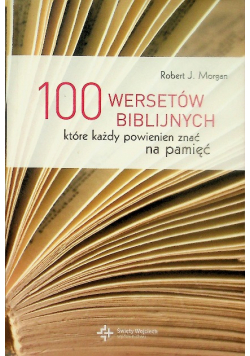 100 wersetów biblijnych które każdy powinien znać na pamięć