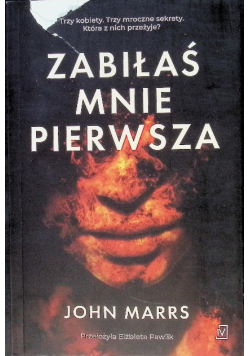 Zabiłaś mnie pierwsza