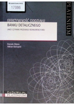 Efektywność oddziału banku detalicznego