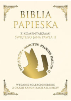 Biblia papieska z komentarzami św Jana Pawła II
