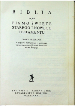 Biblia to jest Pismo Święte Starego i Nowego Testamentu