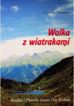 Walka z wiatrakami