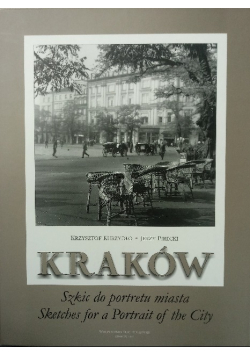 Kraków szkic do portretu miasta