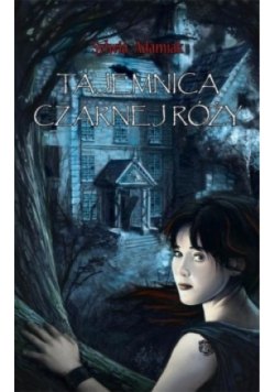Tajemnica czarnej róży