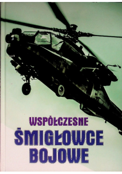 Współczesne śmigłowce bojowe