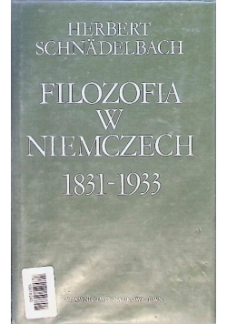 Filozofia w Niemczech 1831  1933