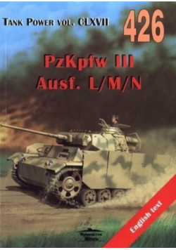 PzKpfw III Ausf. L/M/N. Tank Power vol. CLXVII 426