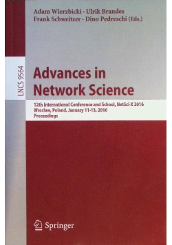 Advances in Network Science: 12th International Conference and school, netsci-X 2016 r. proceeding