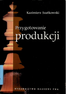 Przygotowanie produkcji
