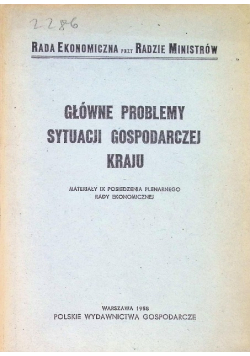 Główne problemy sytuacji gospodarczej kraju