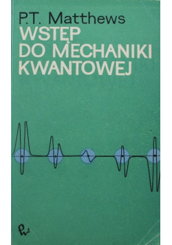 Wstęp do mechaniki kwantowej