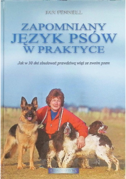 Zapomniany język psów w praktyce