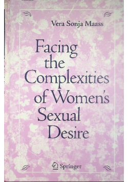 Facing the complexities of women's sexual desire