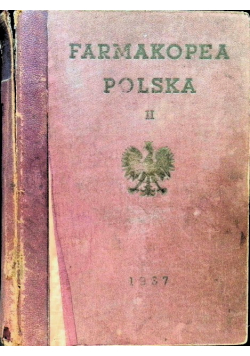 Farmakopea Polska Pharmacopoea Polonica II 1937 r.