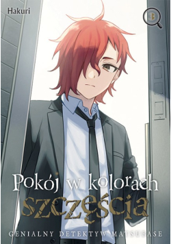 Genialny detektyw Matsubase Tom 3 Pokój w kolorach szczęścia