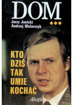 Kto dziś tak umie kochać