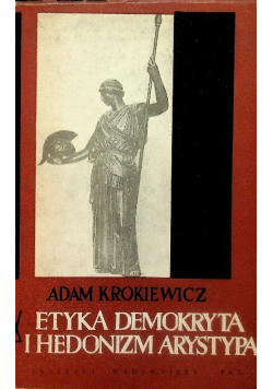 Etyka Demokryta i hedonizm Arystypa
