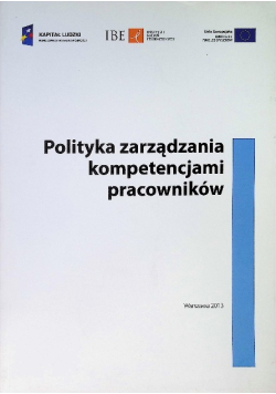 Polityka zarządzania kompetencjami pracowników