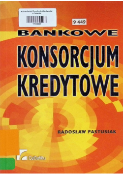 Bankowe konsorcjum kredytowe