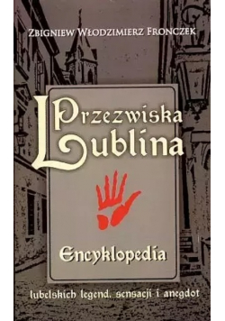 Przezwiska Lublina
