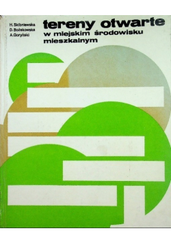 Tereny otwarte w miejskim środowisku mieszkalnym