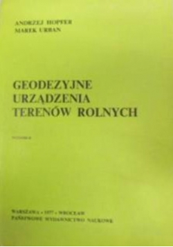 Geodezyjne urządzenia terenów rolnych