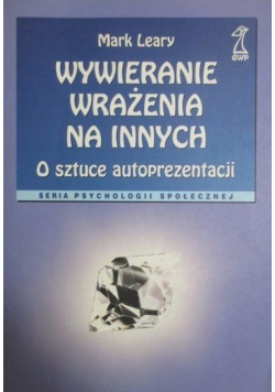 Wywieranie wrażenia na innych