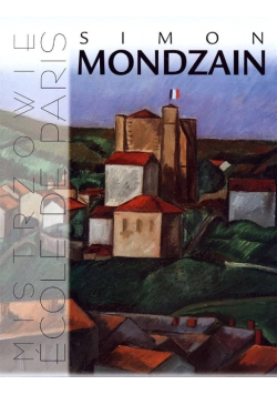 Simon Mondzain Mistrzowie Ecole de Paris