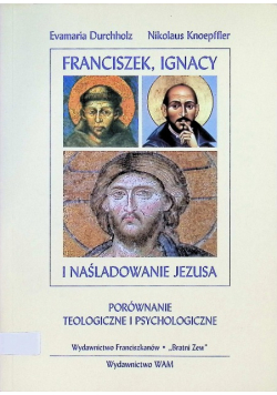 Franciszek Ignacy i naśladowanie Jezusa