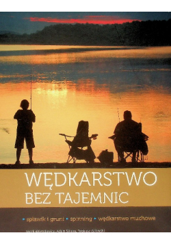 Wędkarstwo bez tajemnic