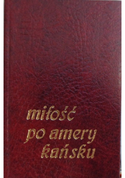 Miłość po amerykańsku