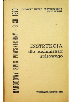 Instrukcja dla rachmistrza spisowego