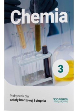 Chemia 3 podręcznik dla szkoły zawodowej I stopnia
