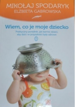 Wiem co je moje dziecko