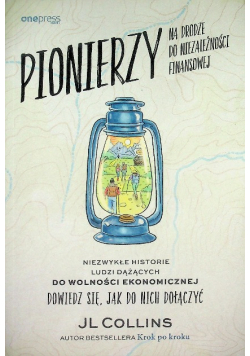 Pionierzy na drodze do niezależności finansowej