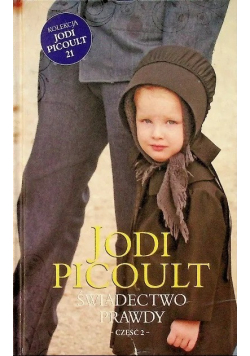 Świadectwo prawdy Część 2