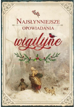 Najsłynniejsze opowiadania wigilijne