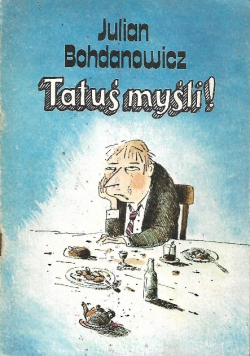 Tatuś myśli