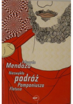 Niezwykła podróż Pomponiusza Flatusa
