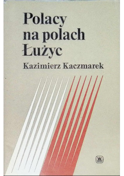 Polacy na polach Łużyc