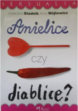 Anielice czy diablice