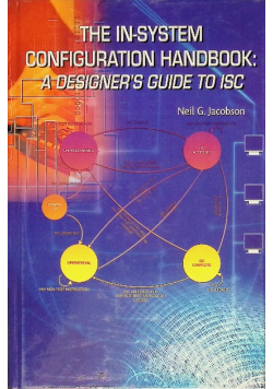 The In-System Configuration Handbook: A Designers Guide To Isc