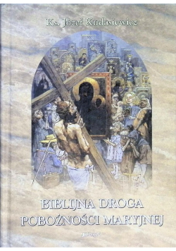 Biblijna droga pobożności Maryjnej