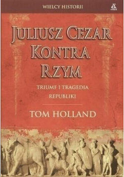 Juliusz Cezar Kontra Rzym